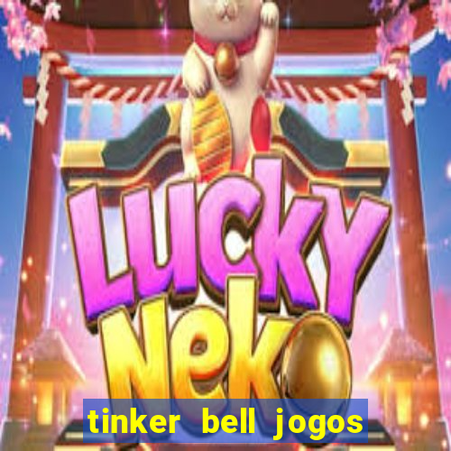 tinker bell jogos do refugio das fadas completo dublado